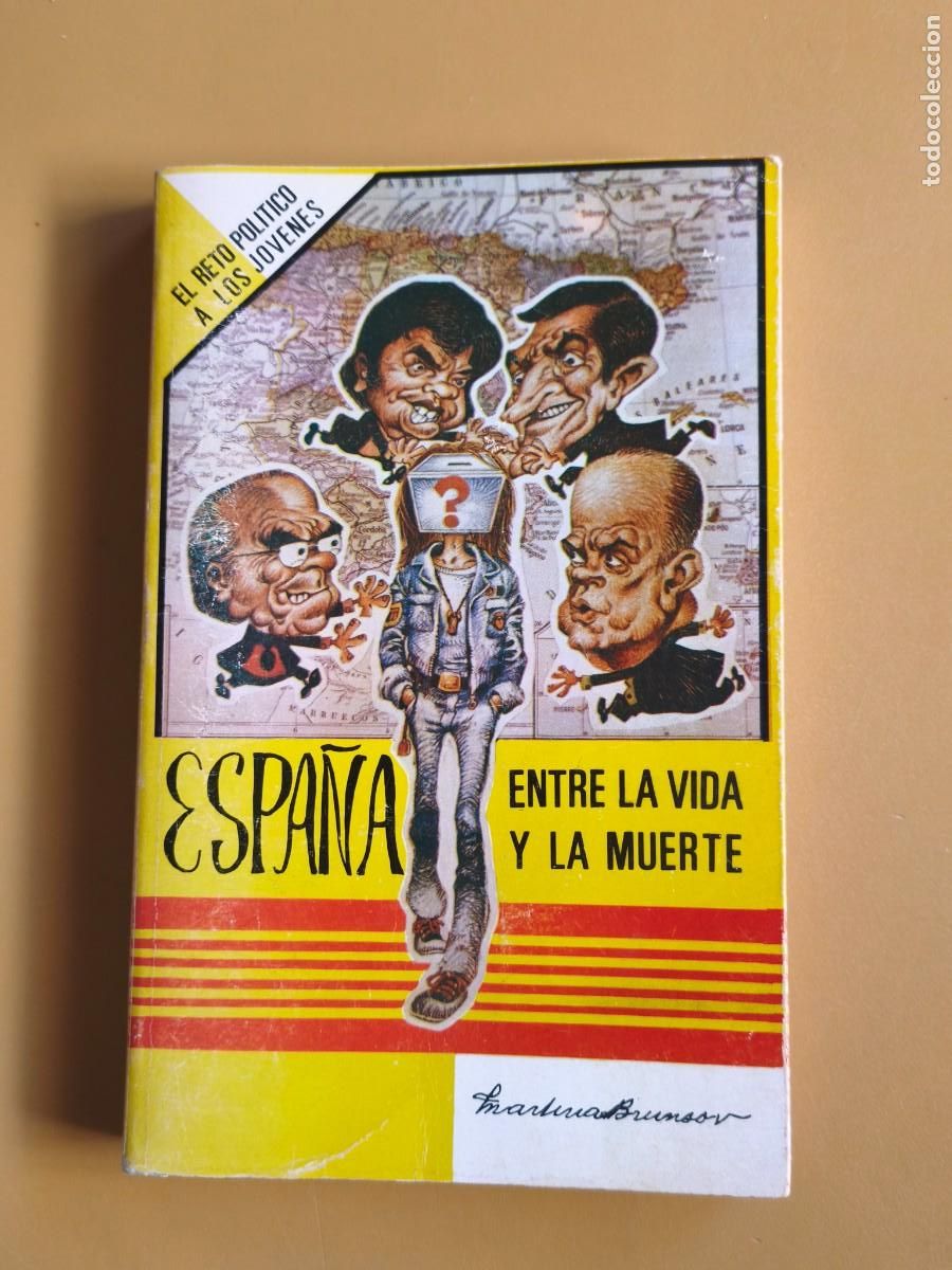 Livres: espa&ntilde;a, entre la vida y la muerte