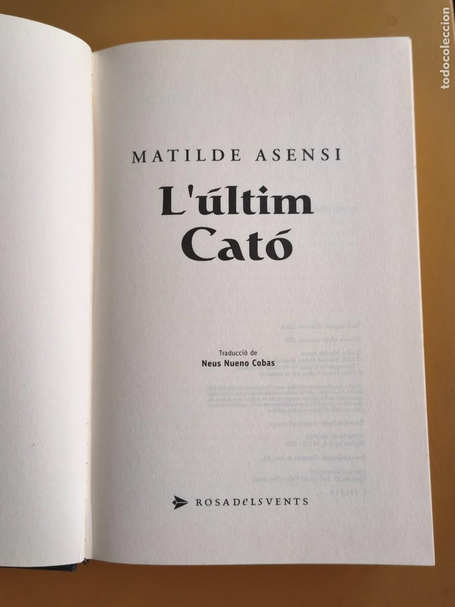 B&uuml;cher: l'ultim cato. matilde asensi