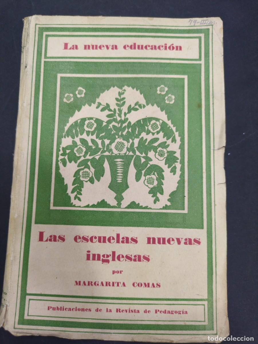 Libros: LAS ESCUELAS NUEVAS NORTEAMERICANAS. FERNANDO S&Aacute;INZ.