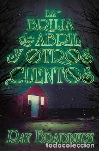 Libros: La bruja de abril y otros cuentos