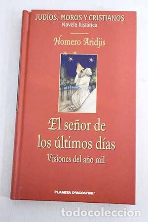 Libros: El Se&ntilde;or de los &uacute;ltimos d&iacute;as