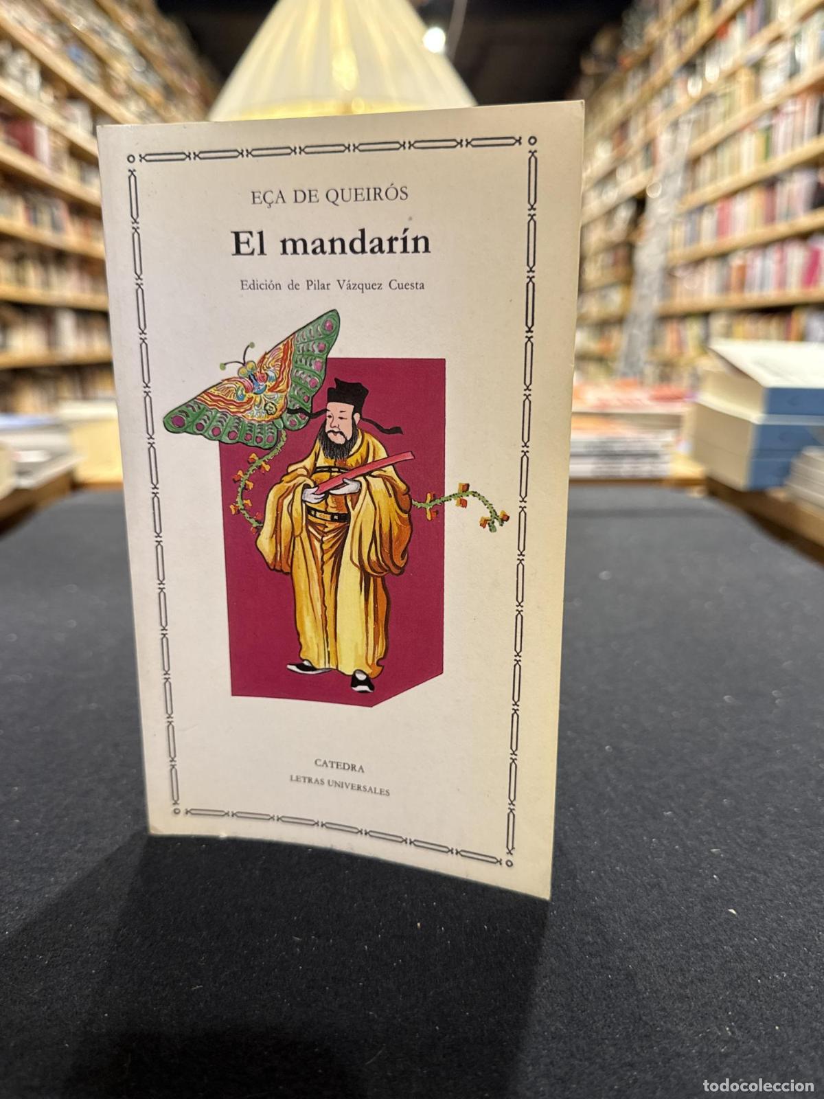 El mandar&iacute;n - De Queir&oacute;s,E&ccedil;a