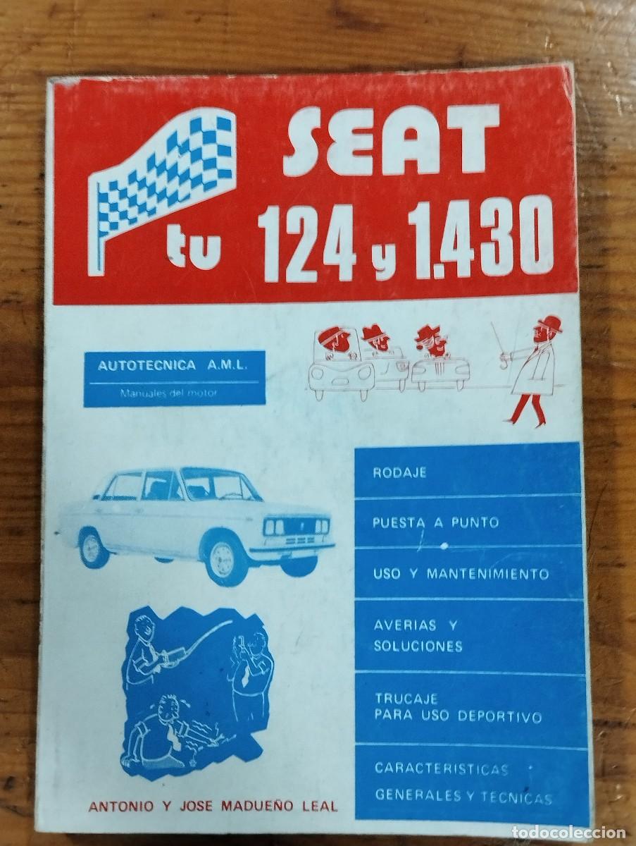 Libros: MANUAL DE INSTRUCCIONES &rdquo;TU SEAT 124 Y 1430&rdquo;.