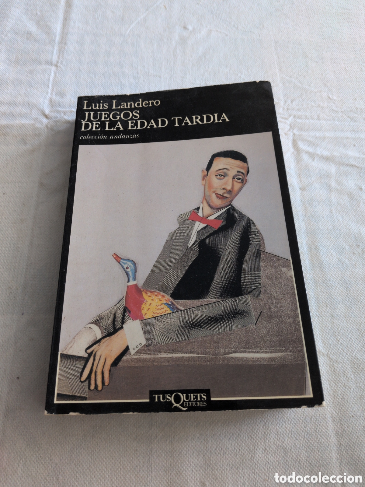 books: Juegos de la edad tard&iacute;a - Luis Landero. Colecci&oacute;n andanzas. 1990