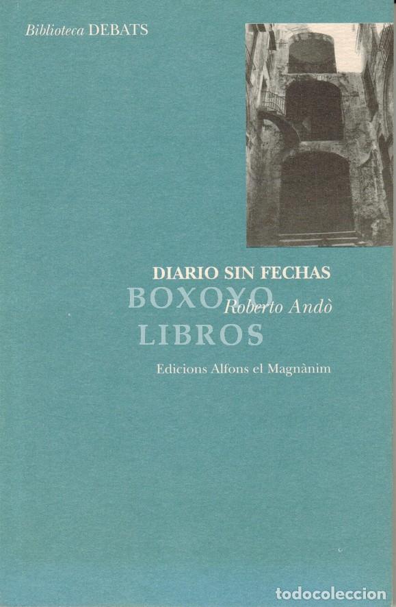 Libros: AND&Ograve;, Roberto. Diario sin fechas. Escenarios para un poeta barroco. Traducci&oacute;n de J&uacute;lia Benavent