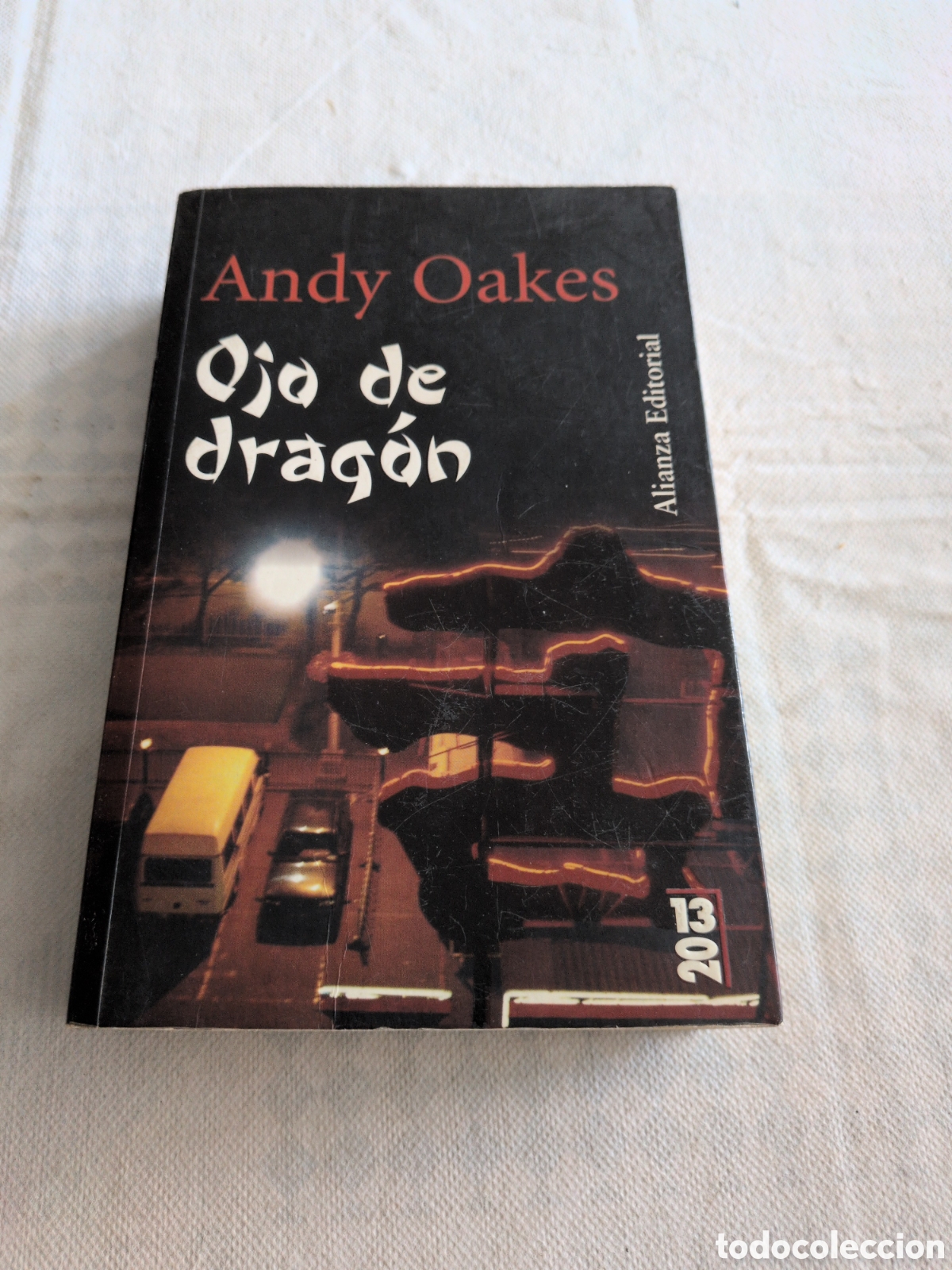 Livres: Ojo de drag&oacute;n - Andy Oakes. Alianza editorial