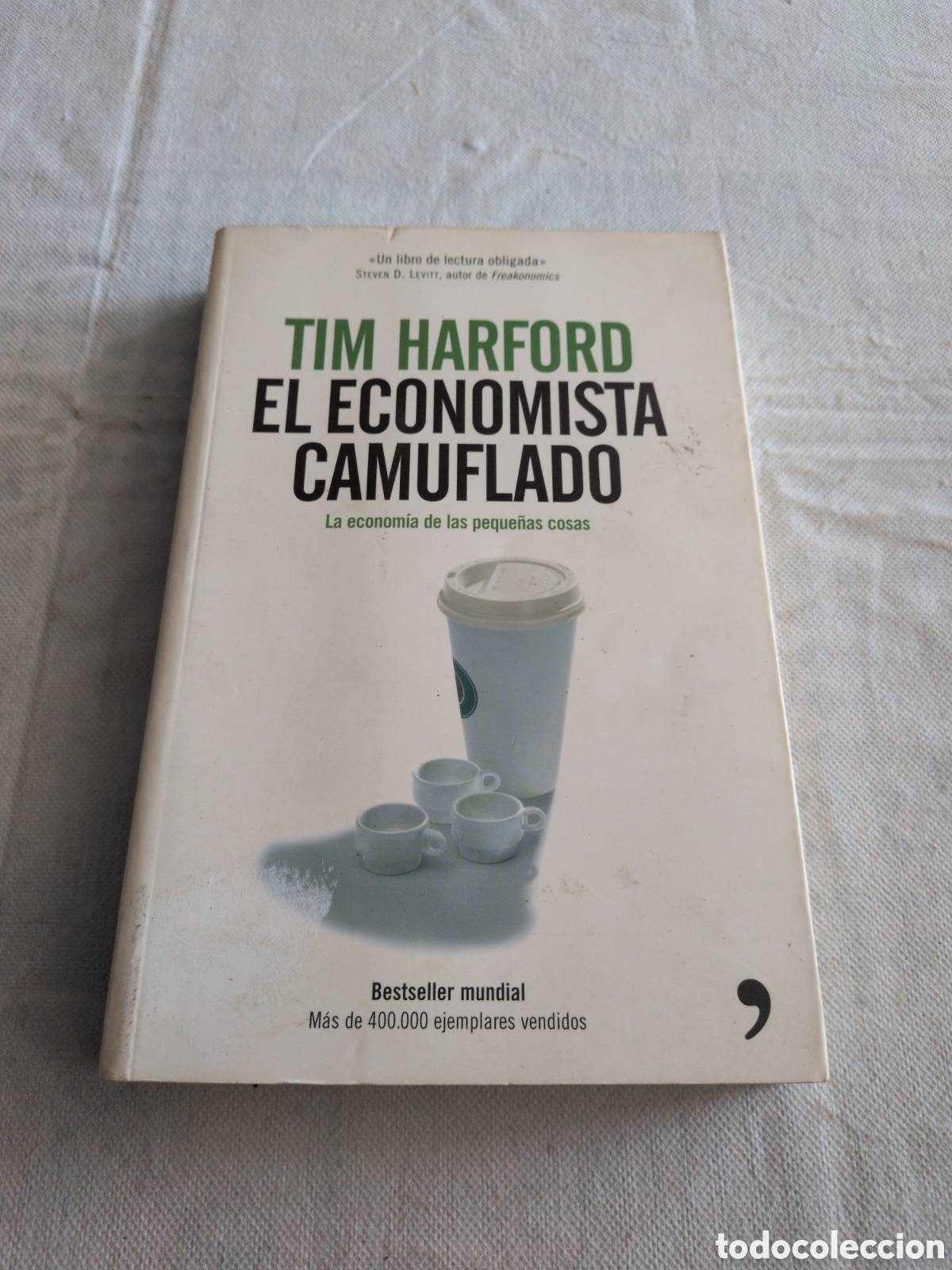 books: El economista camuflado - Tim Harford. Temas de hoy. 2007