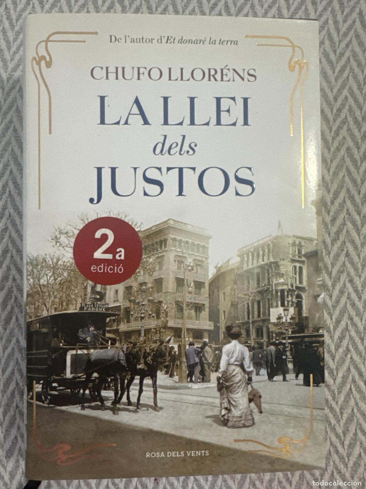 Libros: La llei dels justos - Chufo Llor&eacute;ns