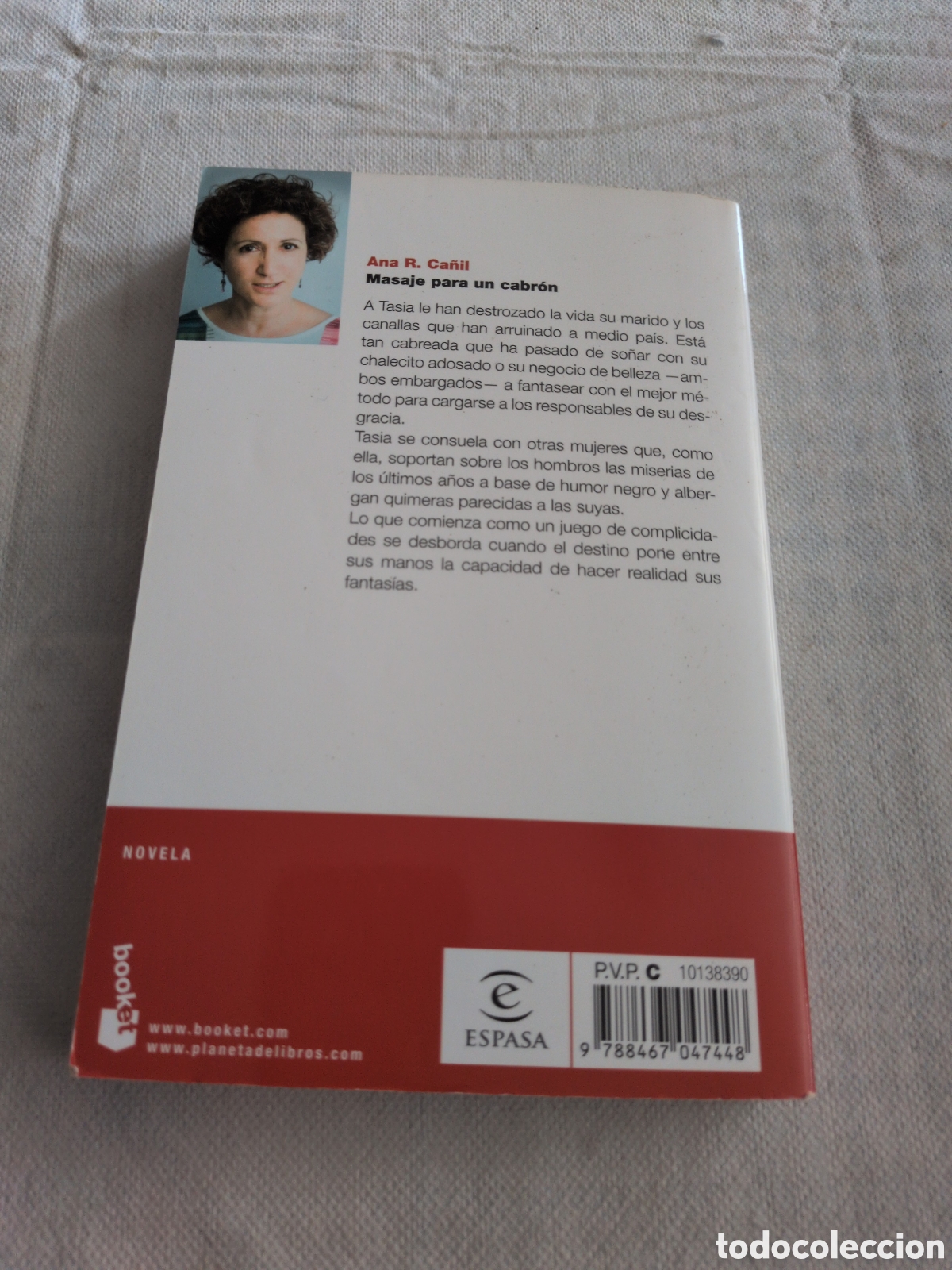 Libros: Masaje para un cabron - Ana R. Ca&ntilde;il. Booket. - Foto 2