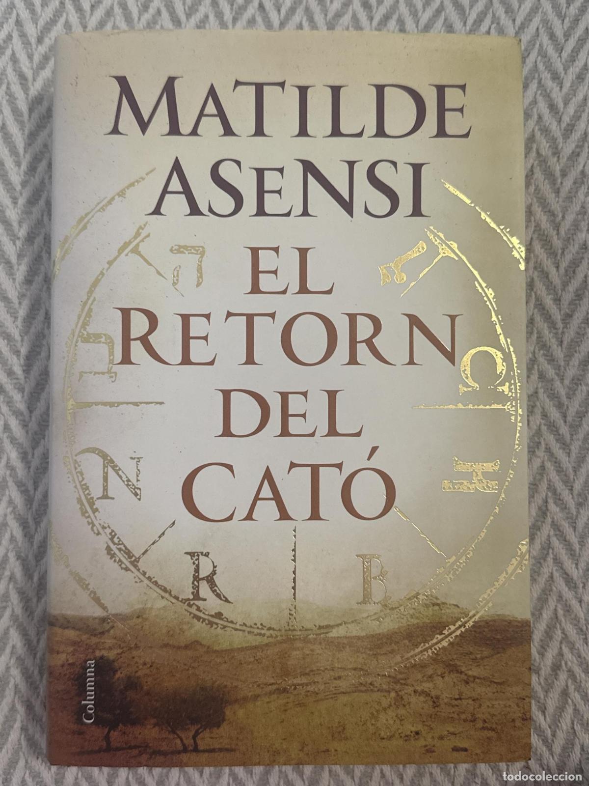 Libros: El retorn del Cat&oacute; - Matilde Asensi