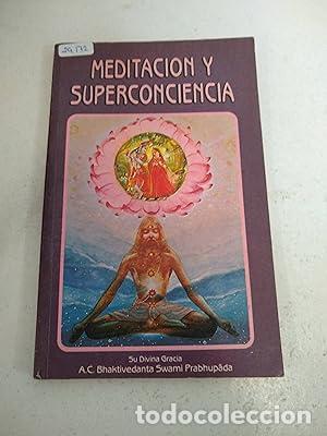 Libros: Meditaci&oacute;n y superconciencia