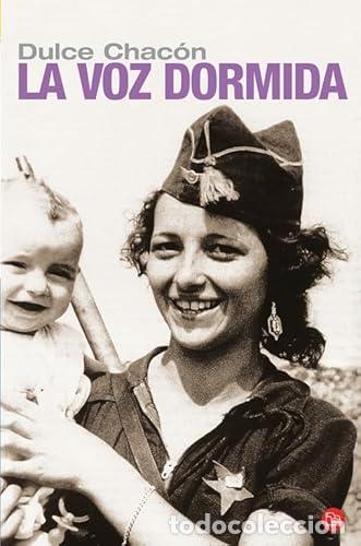 Libros: La voz dormida - Dulce Chac&oacute;n