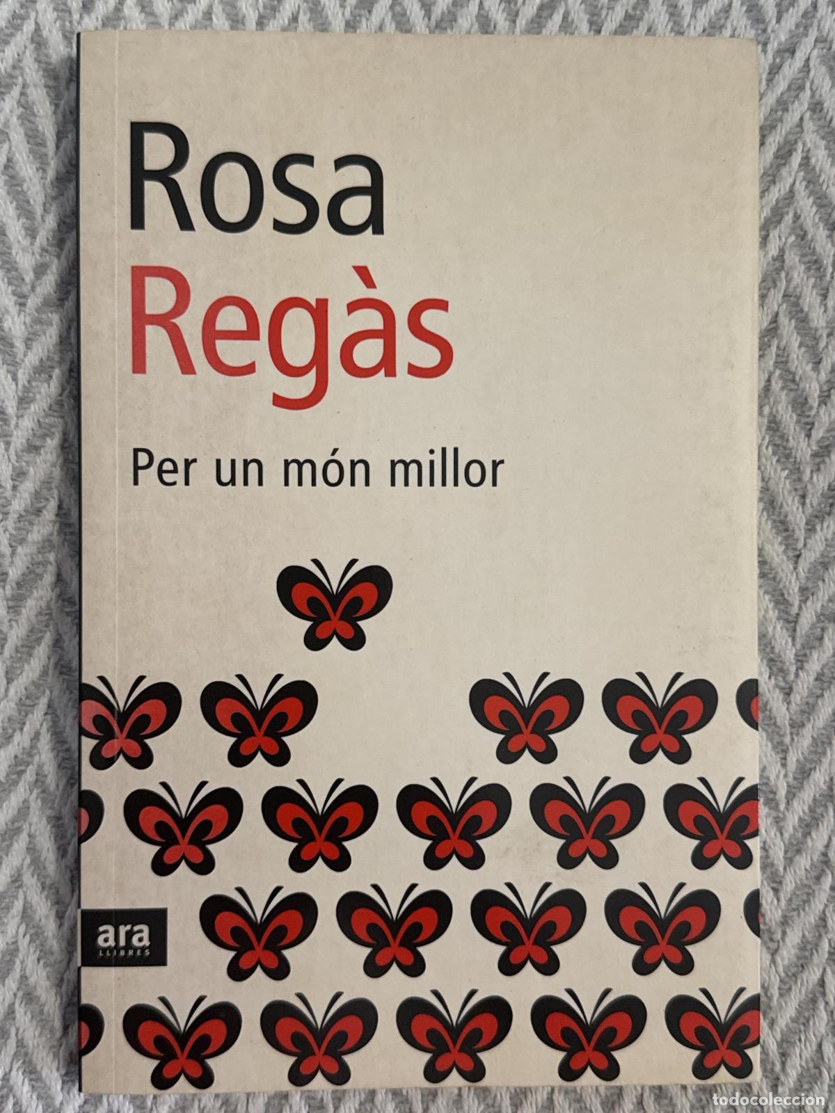 Libros: Per un m&oacute;n millor - Rosa Reg&agrave;s