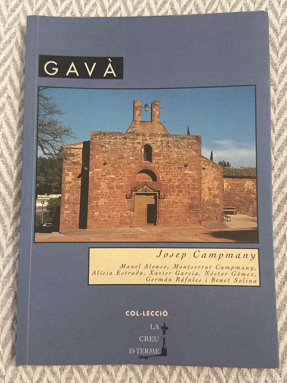 Libros: Gav&agrave; - Josep Campmany