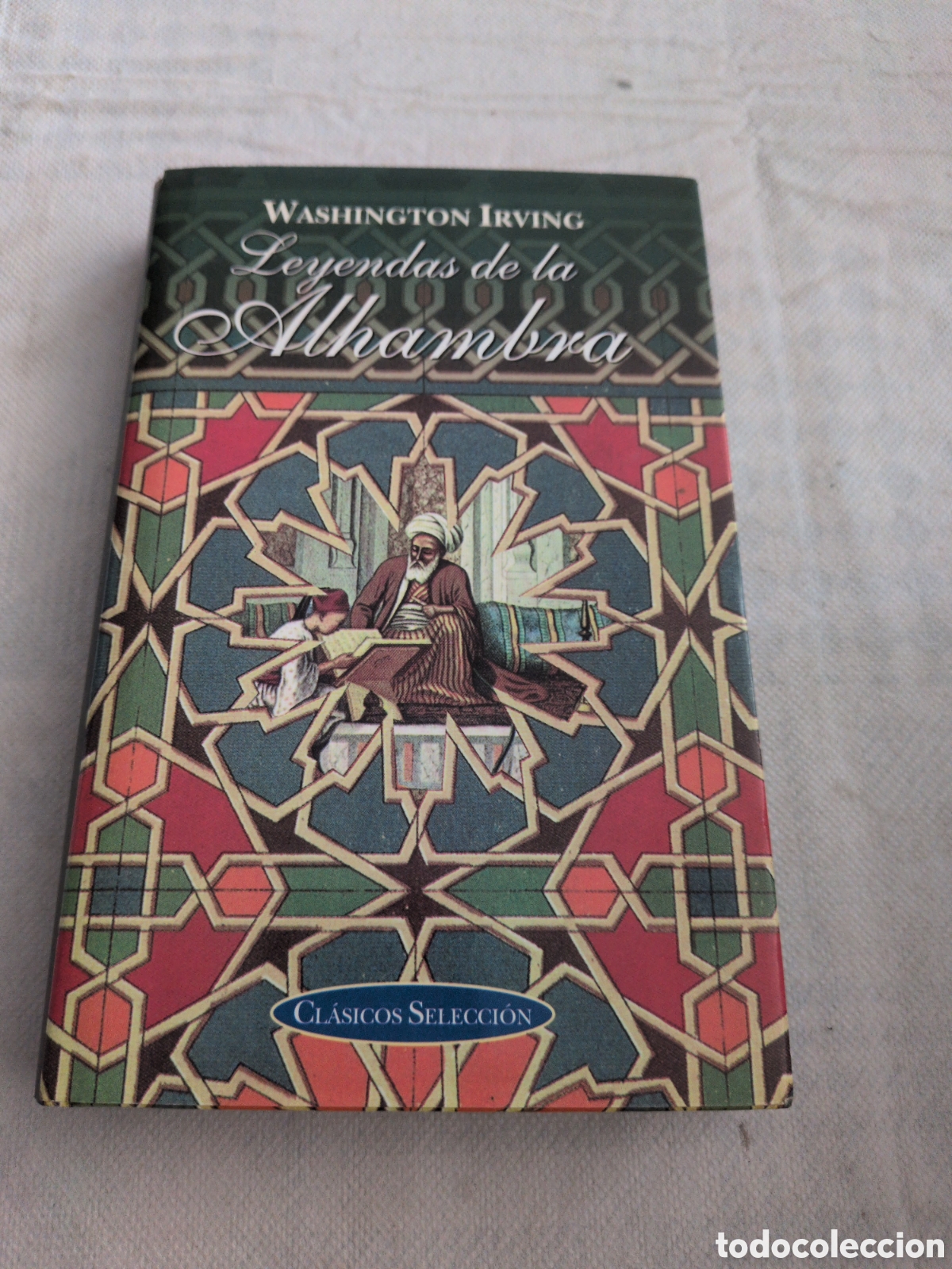 B&uuml;cher: Leyendas de la Alhambra - Washington Irving. Cl&aacute;sicos selecci&oacute;n. 1999