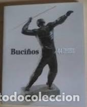 Libros: Exposici&oacute;n Antolog&iacute;a Buci&ntilde;os. 44 Grandes Artistas Galegos. Abril - Mayo 2003.