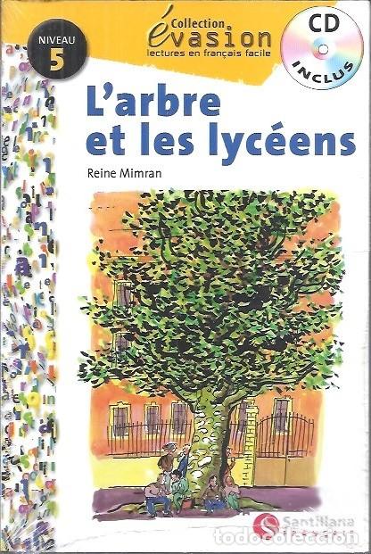 Libros: L'ARBRE ET LES LYCEENS REINE MIMRAM SANTILLANA