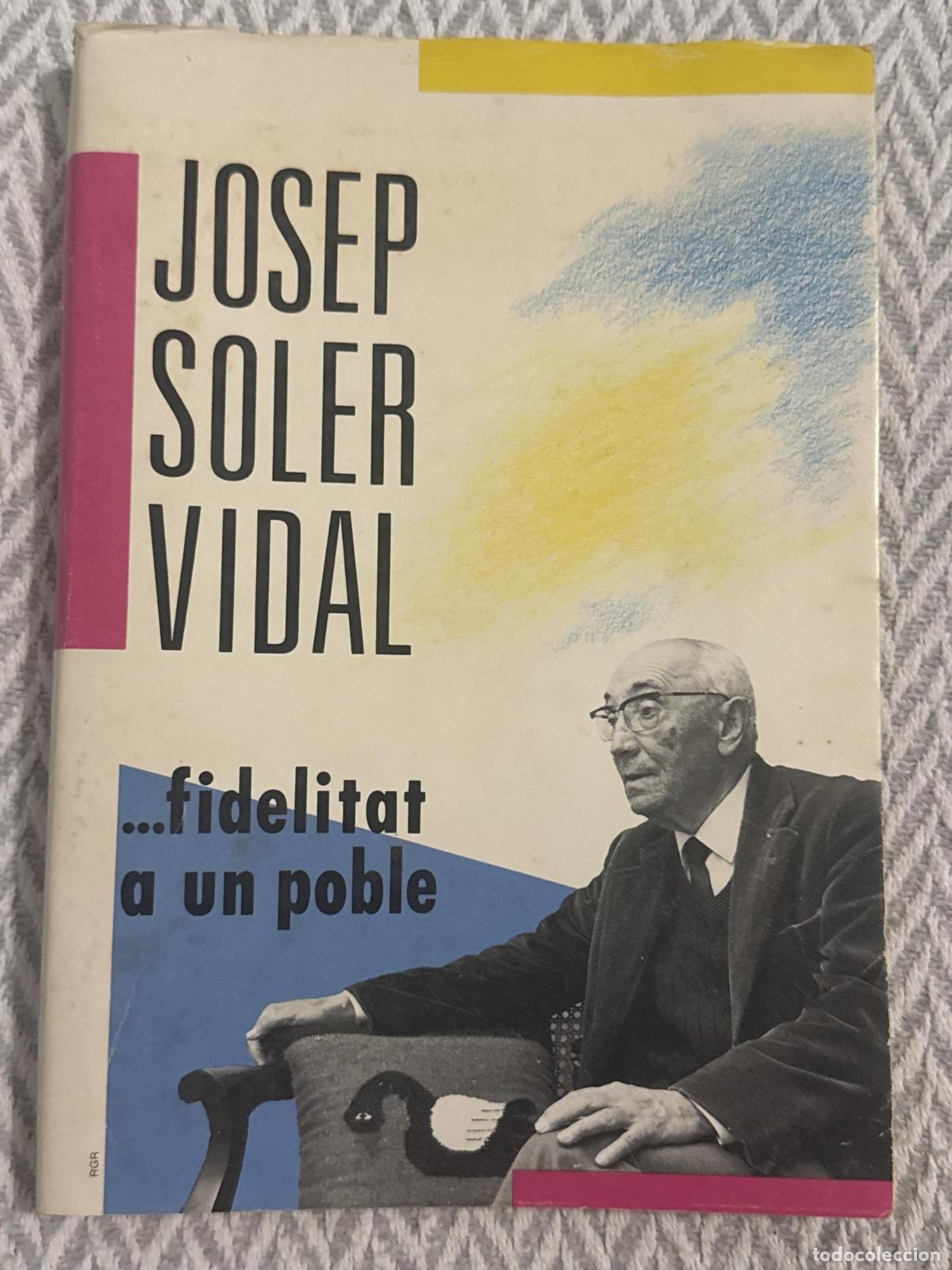 Livres: ...fidelitat a un poble - Josep Soler Vidal