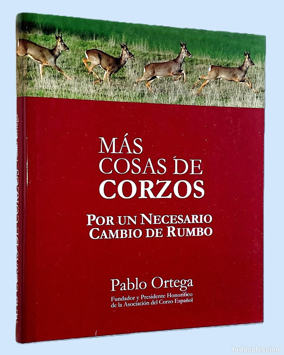 Livros em segunda m&atilde;o: M&Aacute;S COSAS DE CORZOS. POR UN NECESARIO CAMBIO DE RUMBO (CAZA MAYOR)