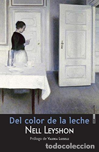 Libros: Del color de la leche