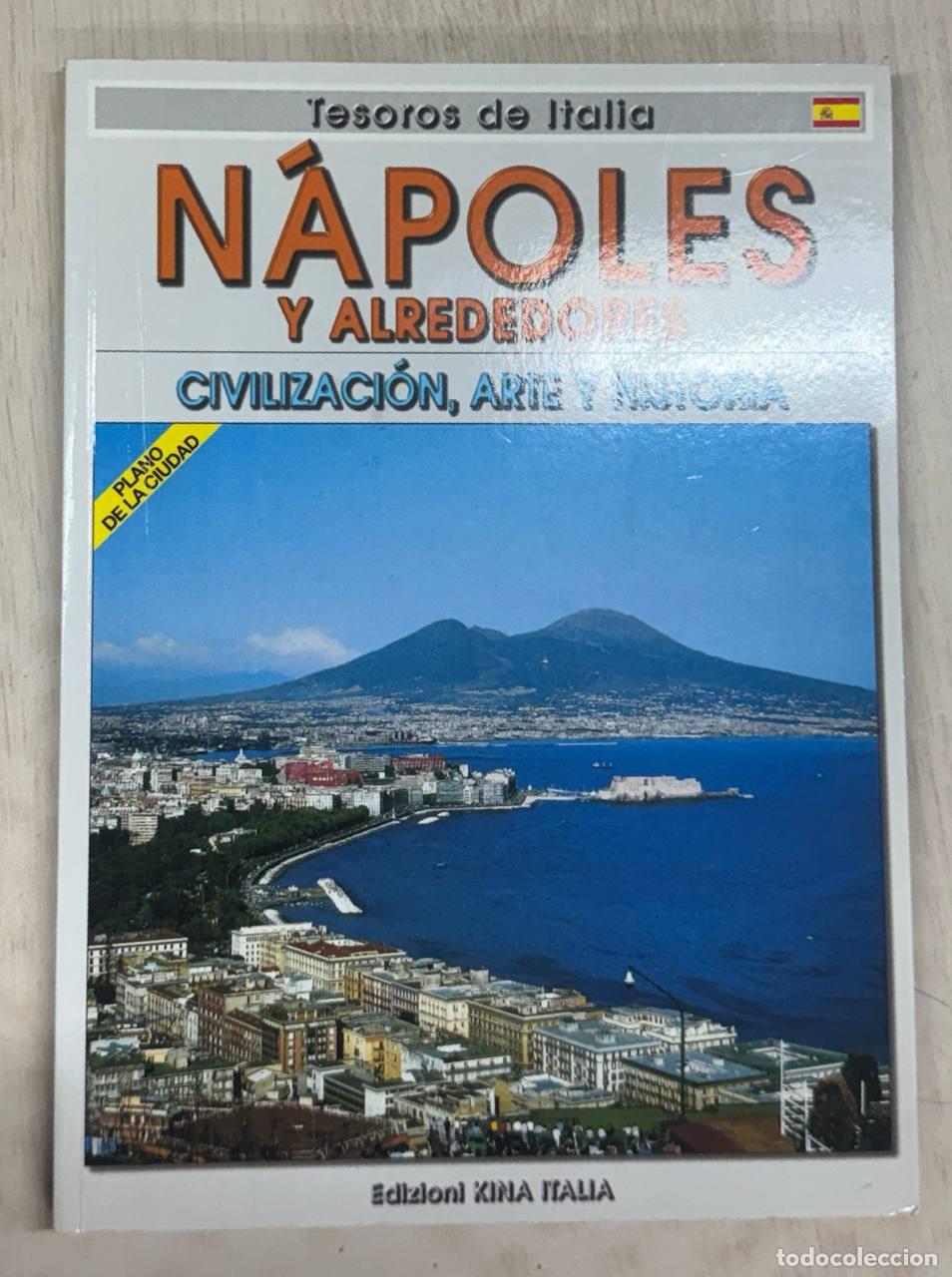 Libros: Tesoros de Italia N&aacute;poles y alrededores. Civilizaciones, Arte y Historia.