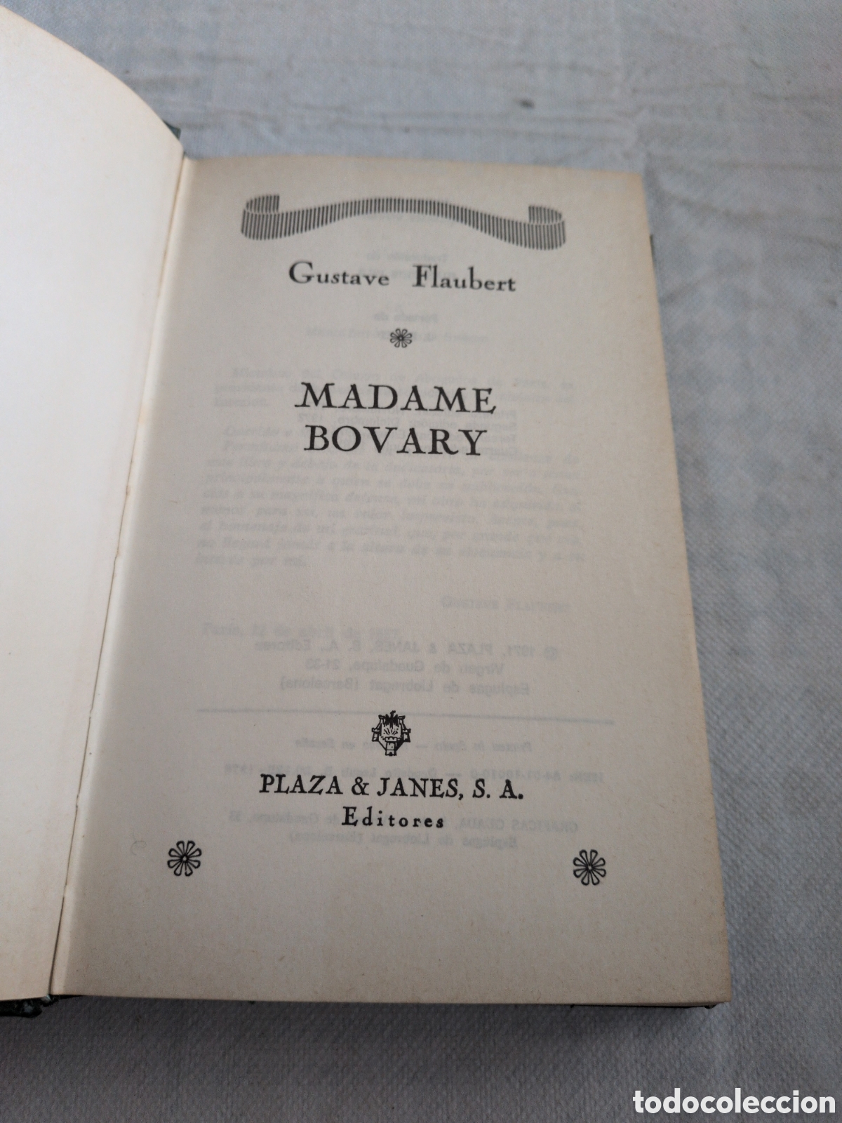 Libros: Madame Bovary - Gustave Flaubert. Plaza & Janes. 1978