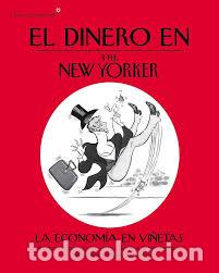 Libros: El dinero en The New Yorker : la econom&iacute;a en vi&ntilde;etas