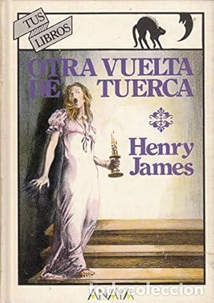 Libros: Otra vuelta de tuerca