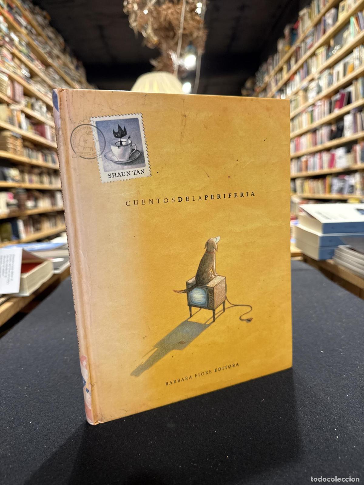Libros: Cuentos de la periferia - SHAUN TAN