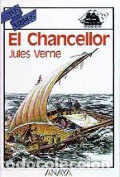 Libros: El Chancellor - Julio Verne