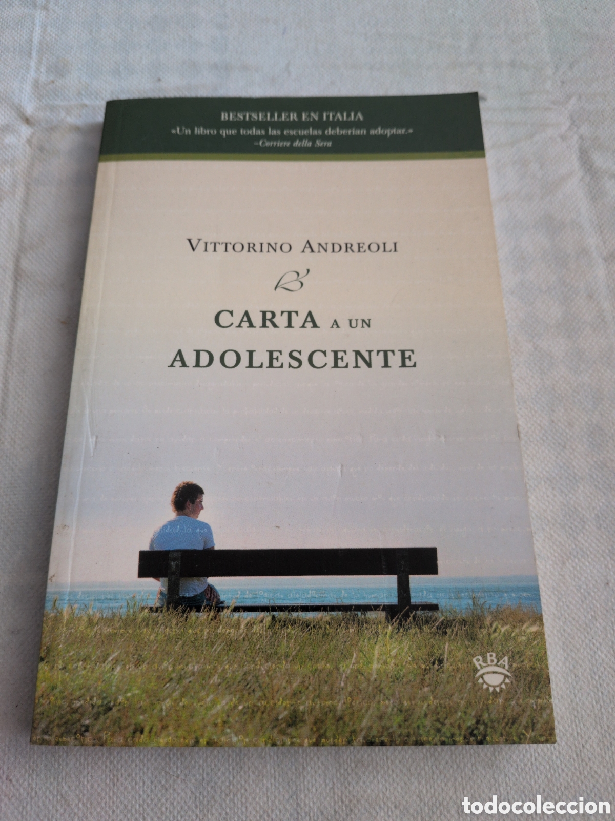 Libros: Carta a un adolescente - Vittorino Andreoli. RBA. - Foto 1