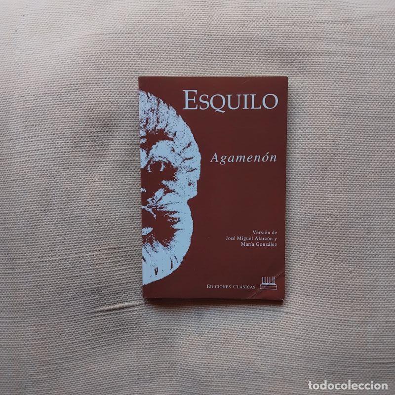 Libros: Agamen&oacute;n - Esquilo