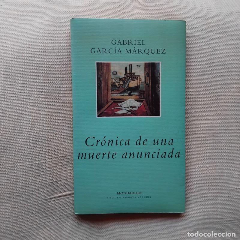 Libros: Cr&oacute;nica de una muerte anunciada - Gabriel Garc&iacute;a M&aacute;rquez