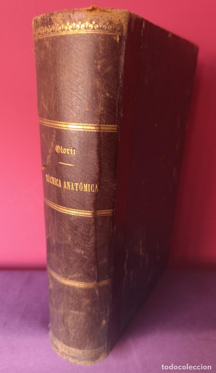 Libros: MANUAL DE TECNICA ANATOMICA, D. FEDERICO OLORITZ AGUILERA