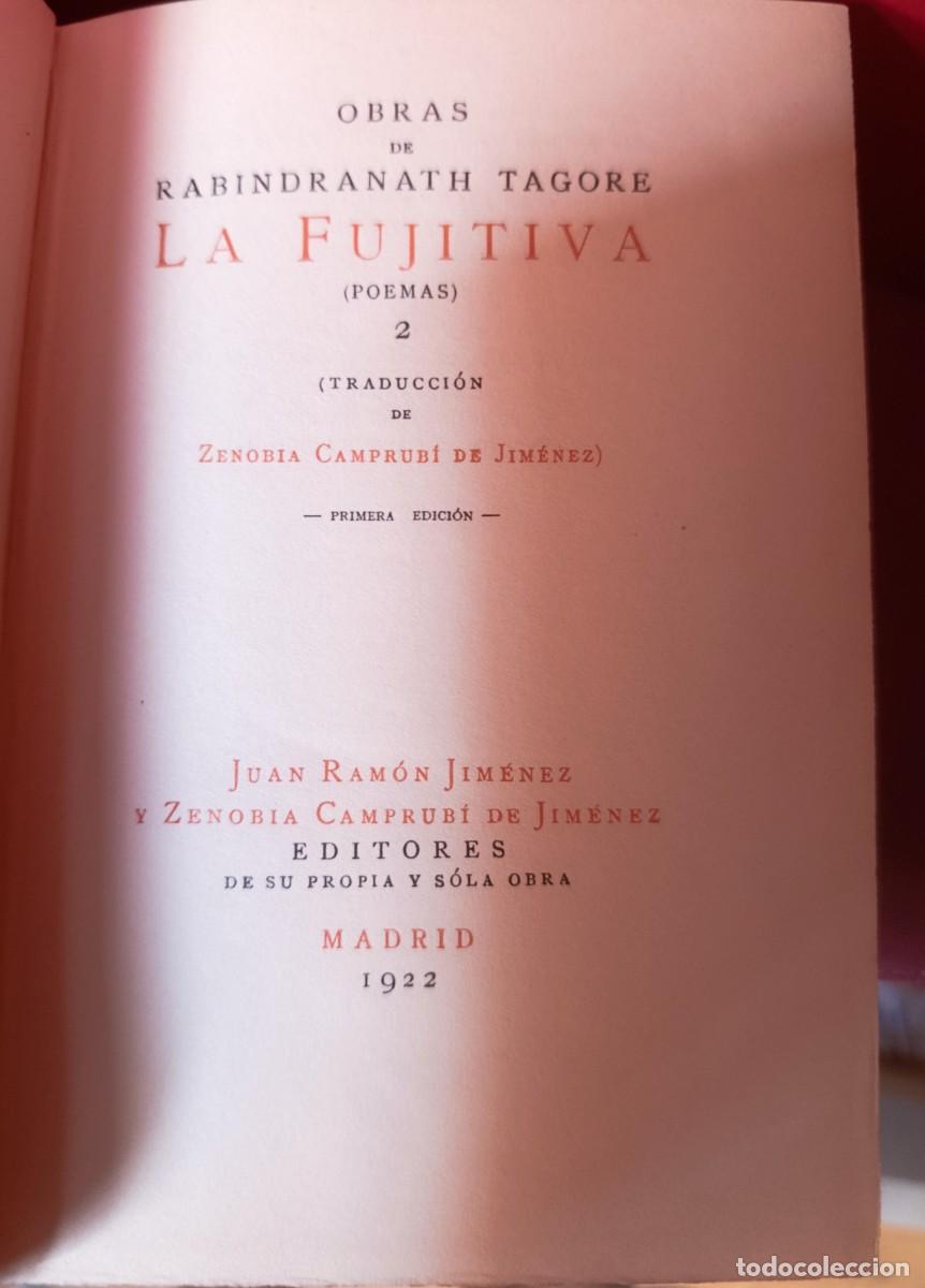 Libros: RABINDRANATH TAGORE: - LA FUJITIVA (POEMAS) 2 - (1922) - Foto 2