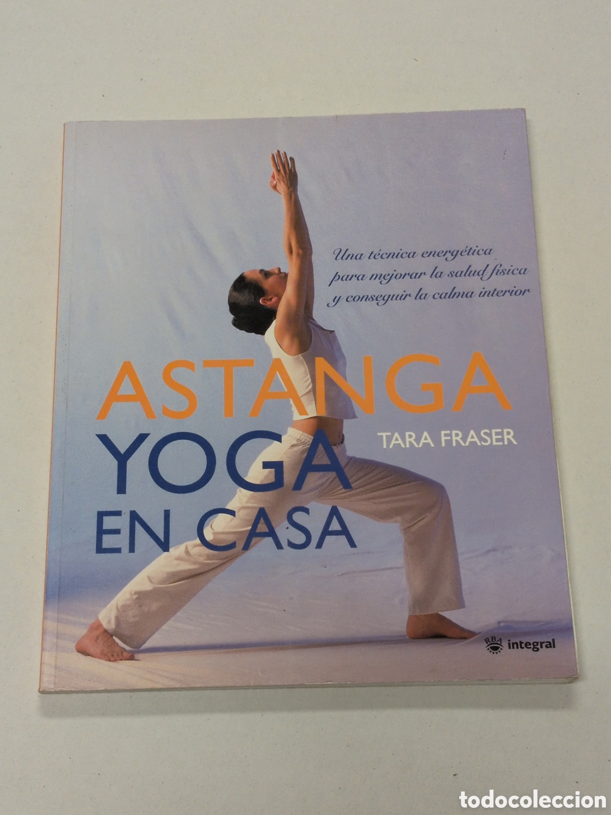 Libri di seconda mano: ASTANGA - YOGA EN CASA - TARA FRASER