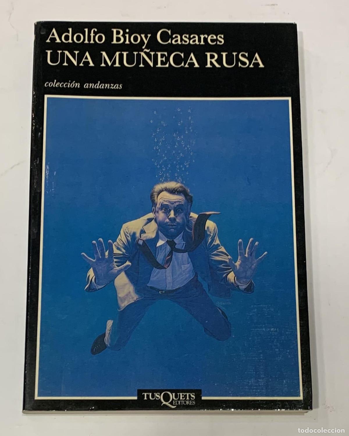 B&uuml;cher: BIOY CASARES, Adolfo. - Una mu&ntilde;eca rusa.