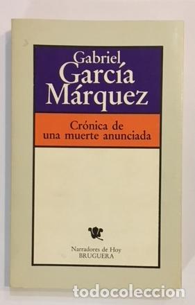 Libros: GARC&Iacute;A M&Aacute;RQUEZ, Gabriel. - Cr&oacute;nica de una muerte anunciada.