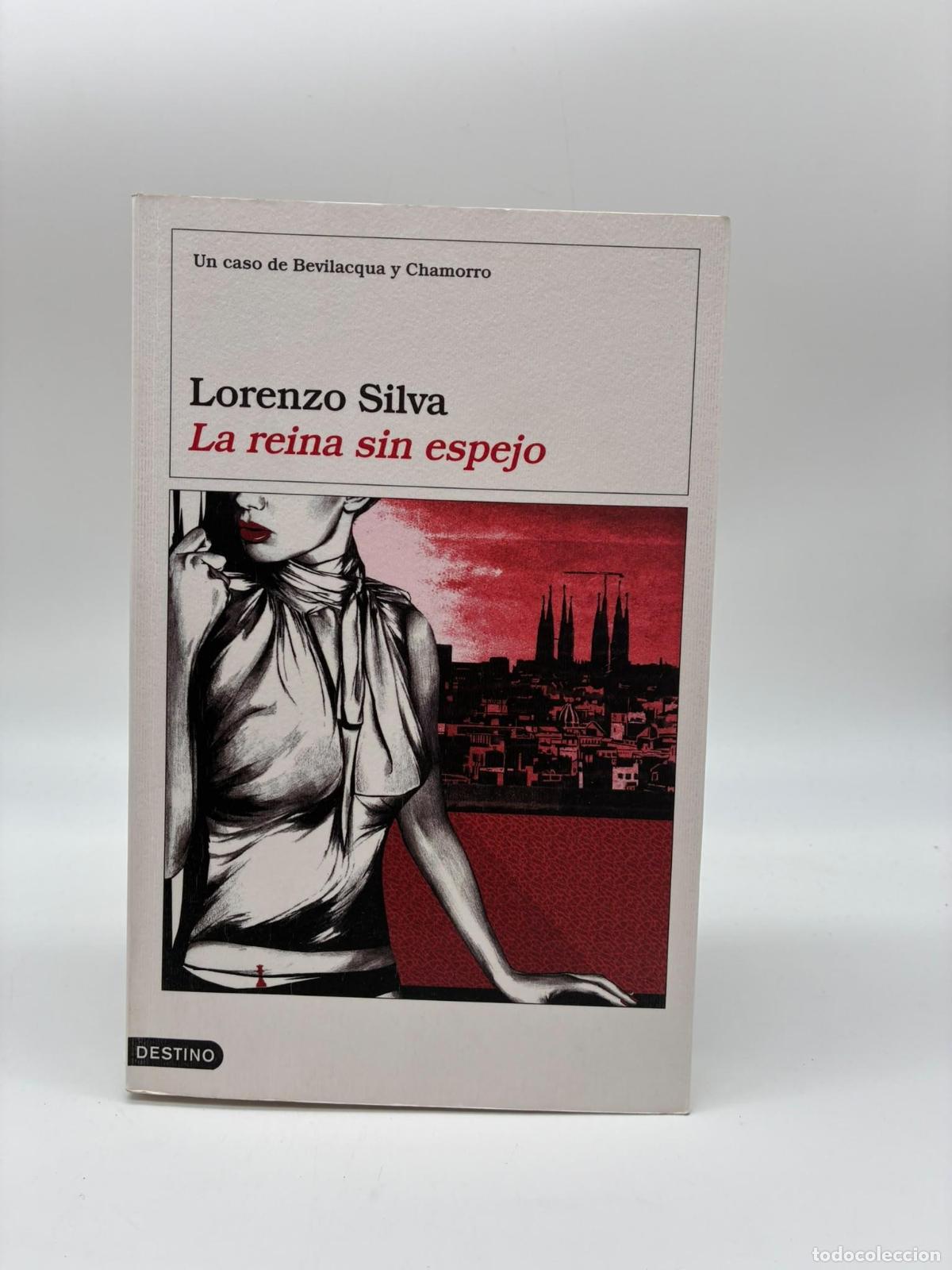 Libros: SILVA, Lorenzo. - La reina sin espejo.