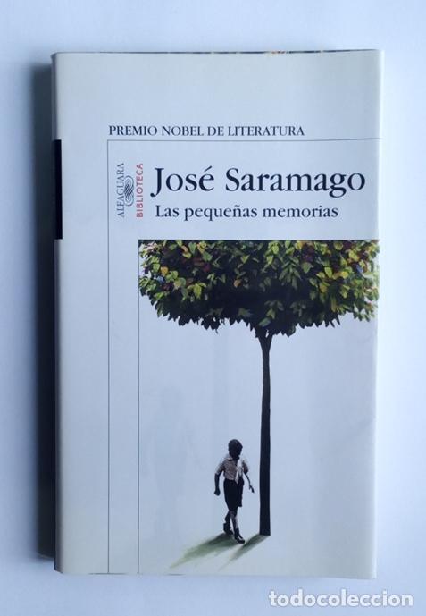 Libros: SARAM&Aacute;GO, Jos&eacute;. - Las peque&ntilde;as memorias.