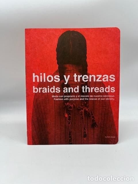 B&uuml;cher: XOSPA, Isela. - hilos y trenzas / braids and threads.