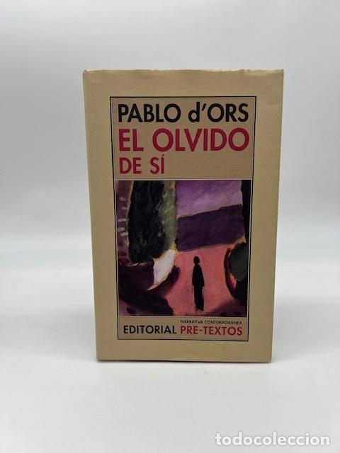 B&uuml;cher: D'ORS, Pablo. - El olvido de s&iacute;.