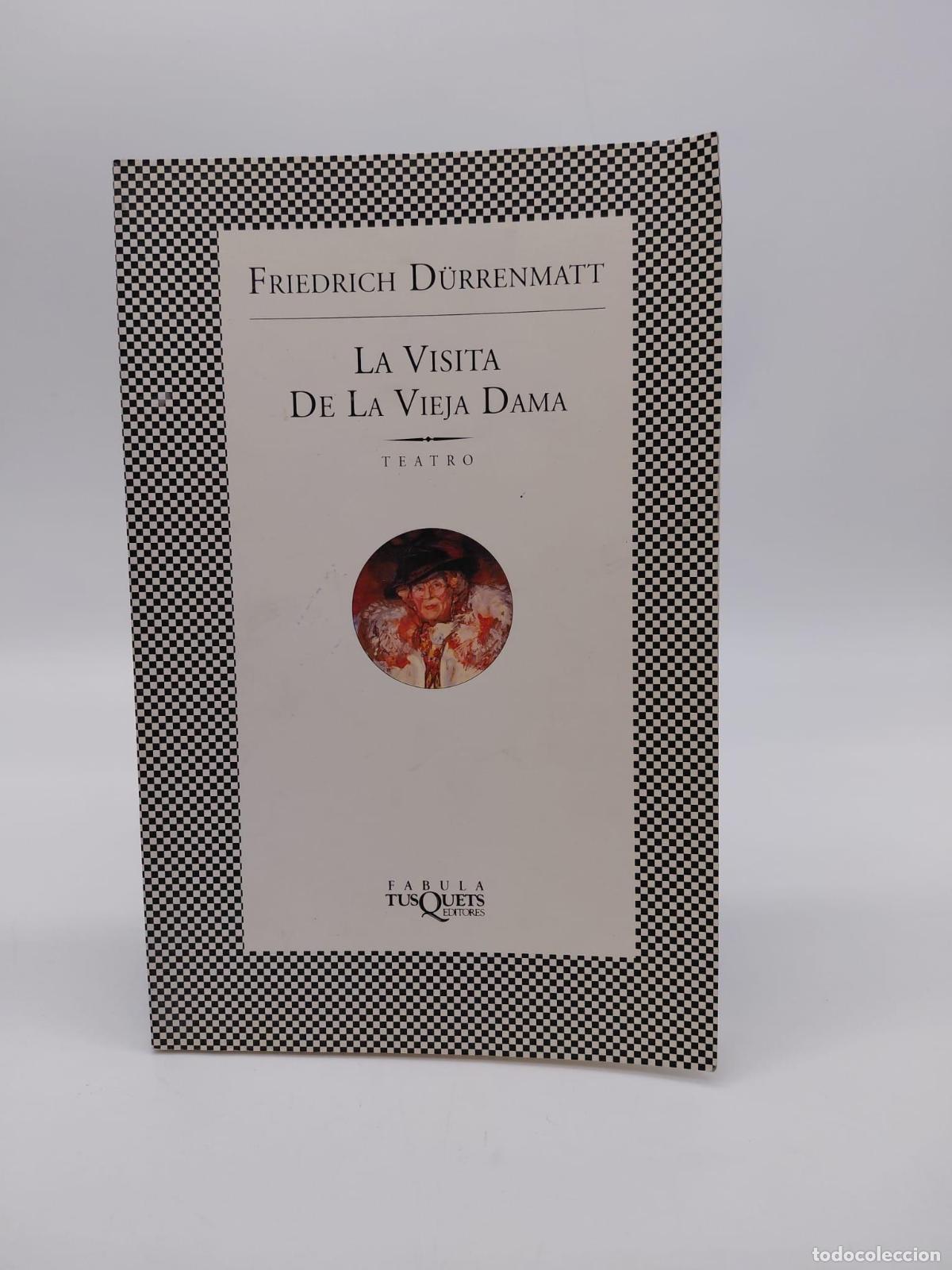 Livres: D&Uuml;RRENMATT, Friedrich. - La visita de la vieja dama.