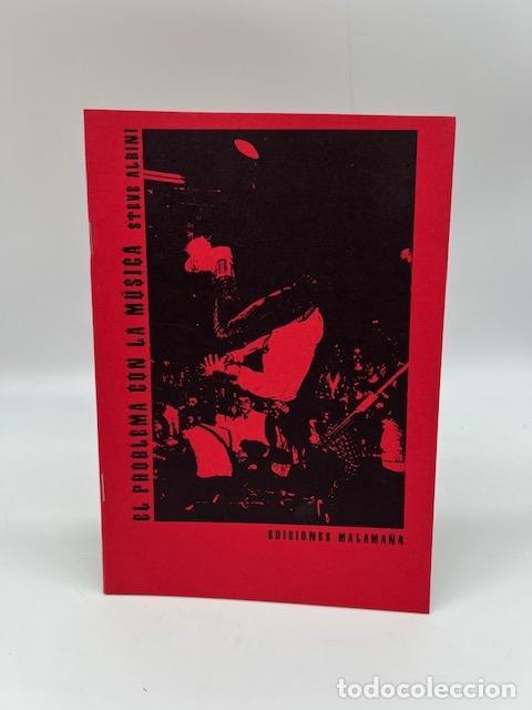 Libros: ALBINI, Steve. - El problema con la m&uacute;sica.