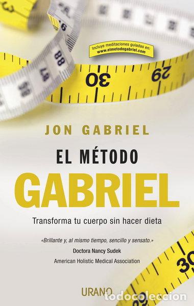 Libros: El m&eacute;todo Gabriel- 9788479537289 - Foto 1