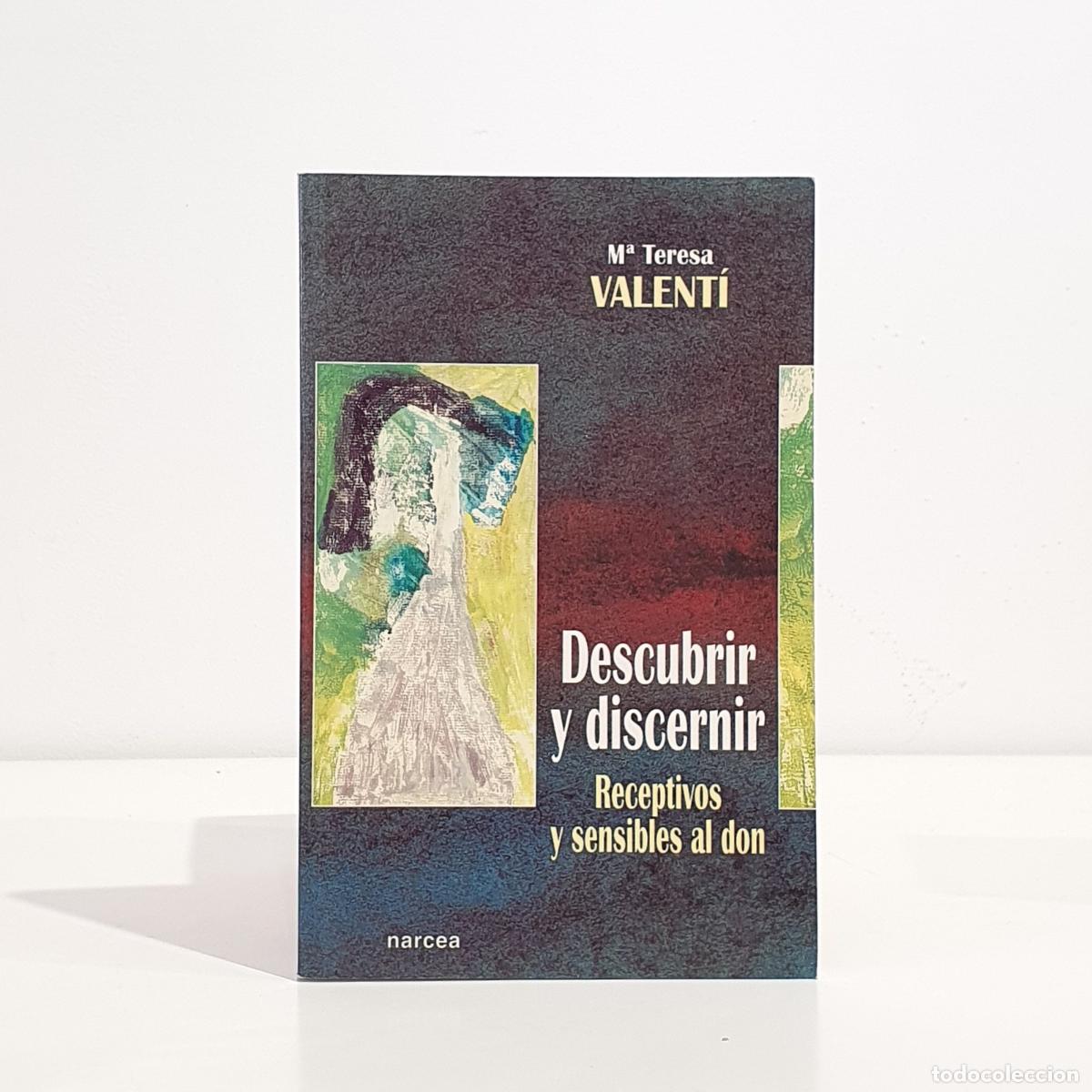 Libros: Mar&iacute;a Teresa Valent&iacute; Batlle - Descubrir y discernir
