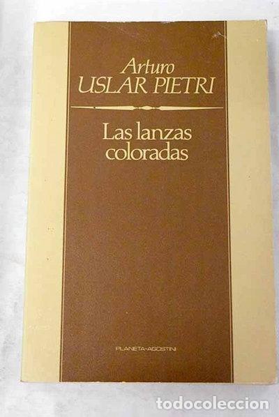 B&uuml;cher: Las lanzas coloradas- 9788475514161