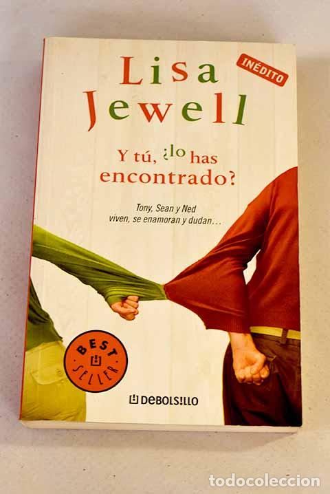 Libros: Y t&uacute;, &iquest;lo has encontrado?.- Jewell, Lisa