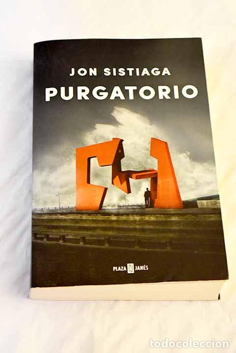 Libros: Purgatorio: Sistiaga, Jon.- Sistiaga, Jon