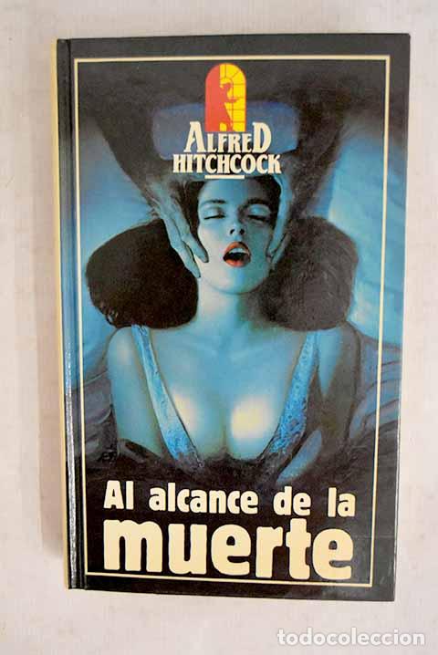Livres: Al alcance de la muerte